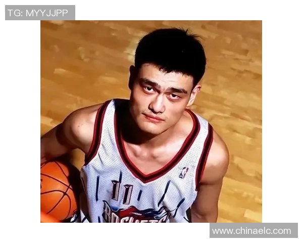 姚明在NBA的传奇旅程与高能瞬间回顾