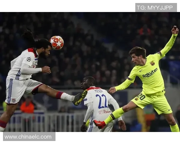 足总杯激战巴萨与里昂握手言和数据分析揭示比赛精彩瞬间